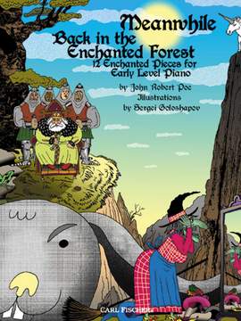 John Robert Poe: Meanwhile, Back In The Enchanted Forest