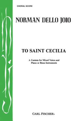 Norman Dello Joio: To Saint Cecilia - Choral Score