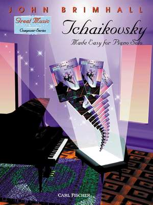 Brimhall J: Tchaikovsky Made Easy for Piano Solo