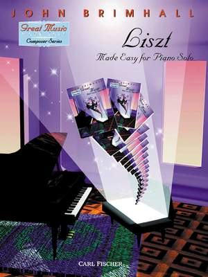 Brimhall J: Liszt Made Easy for Piano Solo