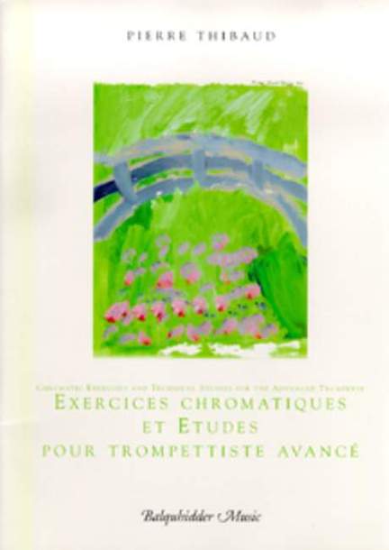 Pierre Thibaud: Chromatic Exercises and Technical Studies