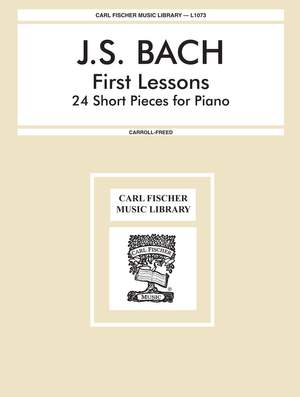 Johann Sebastian Bach: First Lessons