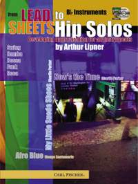 Arthur Lipner_Charlie Parker: From Lead Sheets To Hip Solos