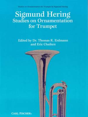 Franz Schubert_Felix Mendelssohn Bartholdy: Hering - Studies On Ornamentation for Trumpet