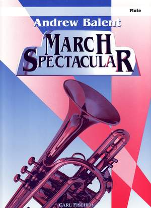 Arthur Pryor_Harold Bennett: March Spectacular