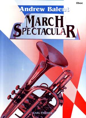 Arthur Pryor_Harold Bennett: March Spectacular