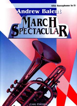 Arthur Pryor_Harold Bennett: March Spectacular