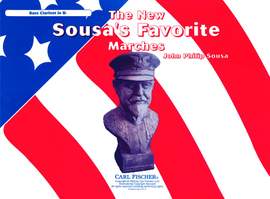 John Philip Sousa: The New Sousa's Favorite Marches