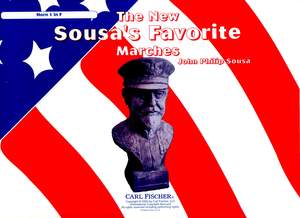 John Philip Sousa: The New Sousa's Famous Marches