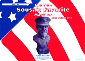 John Philip Sousa: The New Sousa's Favorite Marches