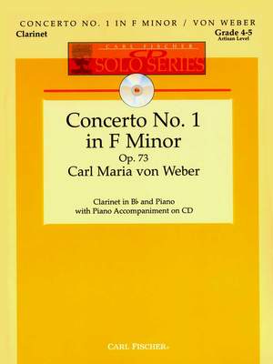 Weber: Concerto No.1, Op.73 in F minor (CD Solo Series)