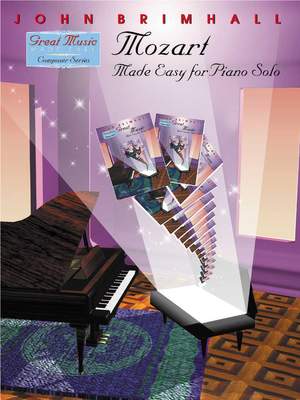 Wolfgang Amadeus Mozart: Mozart Made Easy for Piano Solo
