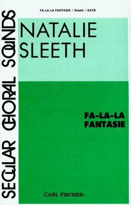 Natalie Sleeth: Fa La La Fantasie