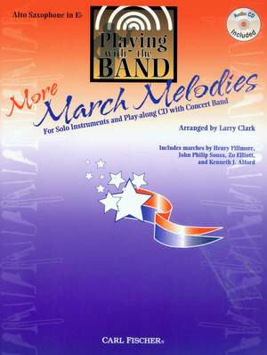John Philip Sousa_Kenneth J. Alford: More March Melodies