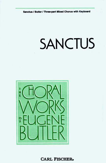 Eugene Butler: Sanctus