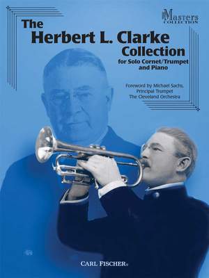 Herbert L. Clarke: The Herbert L. Clarke Collection
