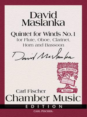 Maslanka: Quintet for Winds No.1