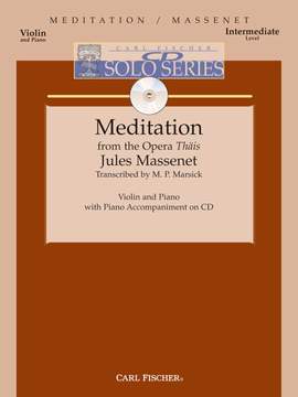 Massenet: Méditation (CD Solo Series)