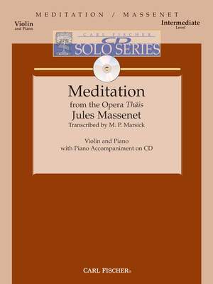 Massenet: Méditation (CD Solo Series)