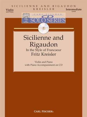 Fritz Kreisler: Sicilienne and Rigaudon