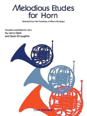 Marco Bordogni: Melodious Etudes for Horn