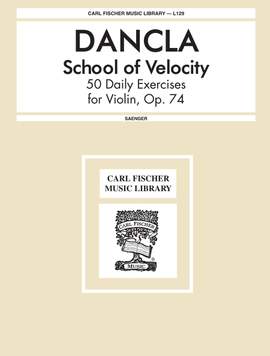 Dancla: School of Velocity Op.74