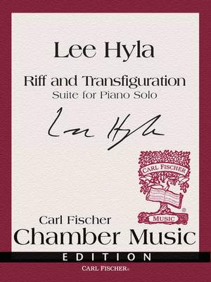Lee Hyla: Riff and Transfiguration