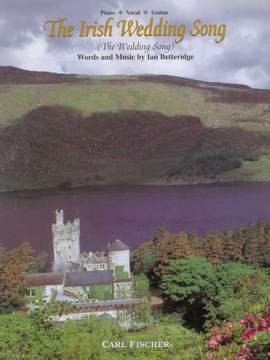 Ian Betteridge: The Irish Wedding Song
