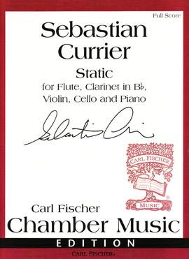 Sebastian Currier: Static