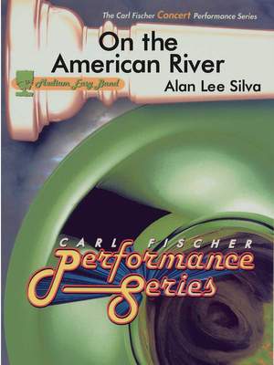Alan Lee Silva: On The American River