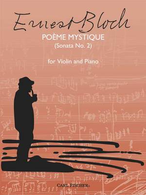 Ernest Bloch: Poeme Mystique