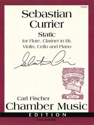 Sebastian Currier: Static