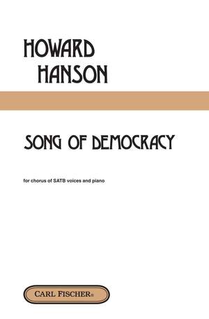 Howard Hanson: Song Of Democracy