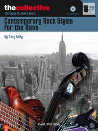 Kelly, G: Contemporary Rock Styles for the Bass