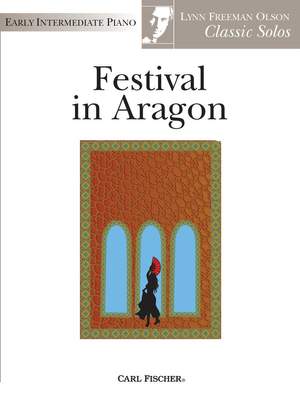 Lynn Freeman Olson: Festival In Aragon