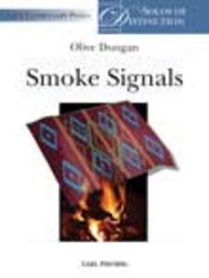 Olive Dungan: Smoke Signals