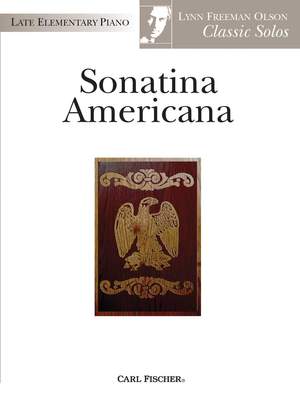 Lynn Freeman Olson: Sonata Americana