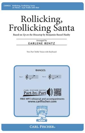 Hanby: Rollicking, frollicking Santa