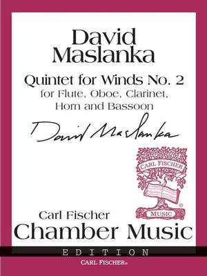 Maslanka: Quintet for Winds No.2