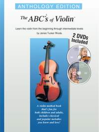 Janice Tucker Rhoda: The ABCs Of Violin - Anthology Edition