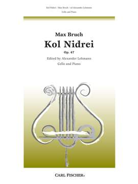Max Bruch: Kol Nidrei Op.47