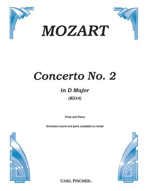 Wolfgang Amadeus Mozart: Concerto No. 2 in D Major