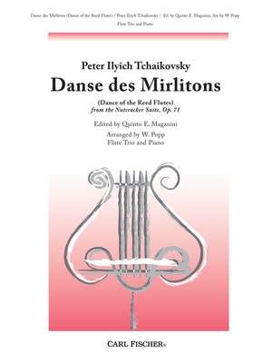 Tchaikovsky: Tanz der Rohrflöten (Nussknacker-Suite op. 71