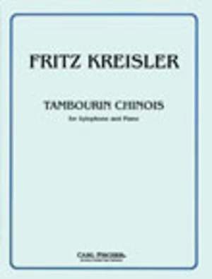 Fritz Kreisler: Tambourin Chinois