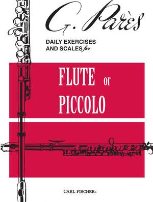 Gabriel Parès: Daily Exercises and Scales for Flute or Piccolo