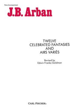 Jean-Baptiste Arban: Celebrated Fantasies(12) & Air