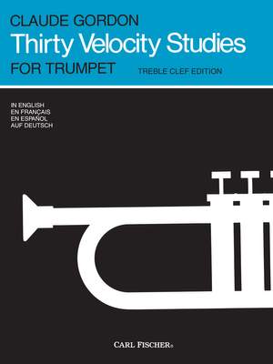 Claude Gordon: Thirty Velocity Studies