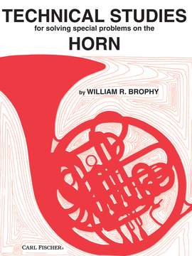 William R. Brophy: Technical Studies for Solving Special Problems on the Horn