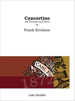 Frank Erickson: Concertino for Trumpet and Piano