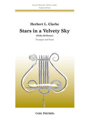 Herbert L. Clarke: Stars In A Velvety Sky